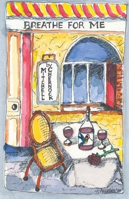 Breathe for Me! by Chernock, Mitchell