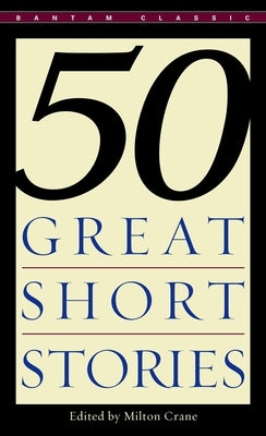 Fifty Great Short Stories by Crane, Milton