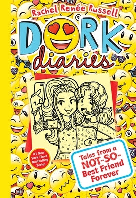 Dork Diaries 14: Tales from a Not-So-Best Friend Forever by Russell, Rachel Ren?e