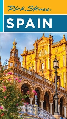 Rick Steves Spain by Steves, Rick