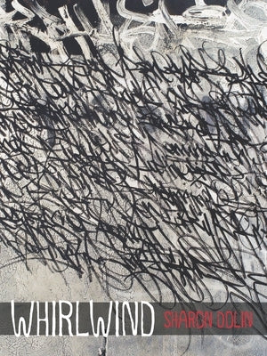 Whirlwind by Dolin, Sharon