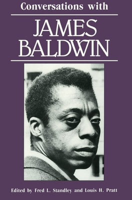 Conversations with James Baldwin by Standley, Fred R.