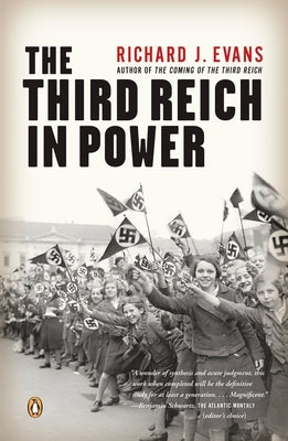 The Third Reich in Power by Evans, Richard J.