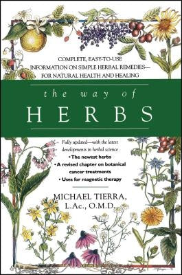 The Way of Herbs by Tierra, Michael