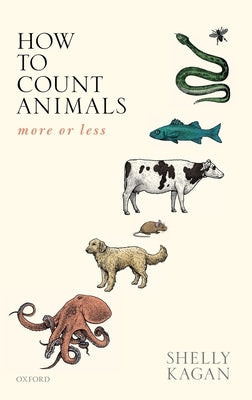 How to Count Animals, More or Less by Kagan, Shelly