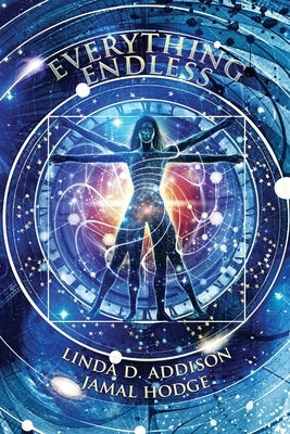 Everything Endless by Addison, Linda D.