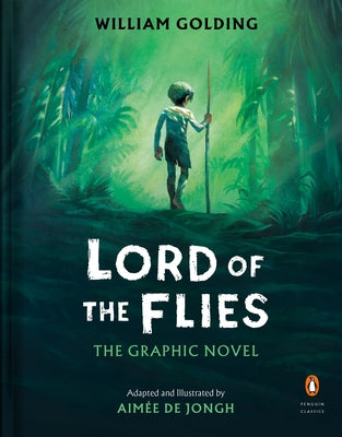 Lord of the Flies: The Graphic Novel by Golding, William