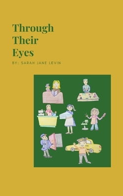 Through Their Eyes by Levin, Sarah Jane