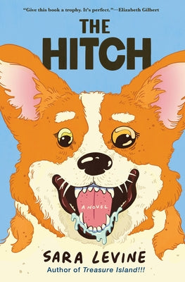 The Hitch by Levine, Sara