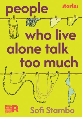 People Who Live Alone Talk Too Much by Stambo, Sofi