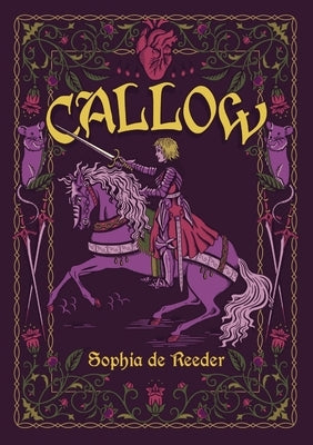 Callow by de Reeder, Sophia