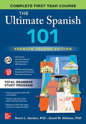 The Ultimate Spanish 101, Premium Second Edition by Gordon, Ronni L.