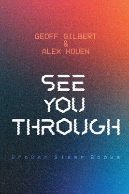 See You Through by Gilbert, Geoff