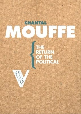 The Return of the Political by Mouffe, Chantal