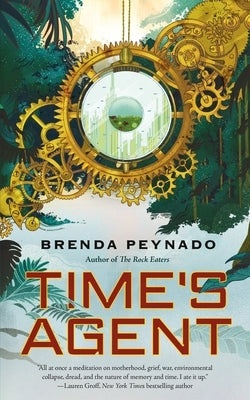 Time's Agent by Peynado, Brenda