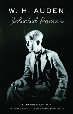 Selected Poems of W. H. Auden by Auden, W. H.