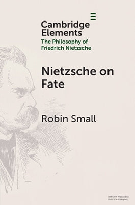 Nietzsche on Fate by Small, Robin