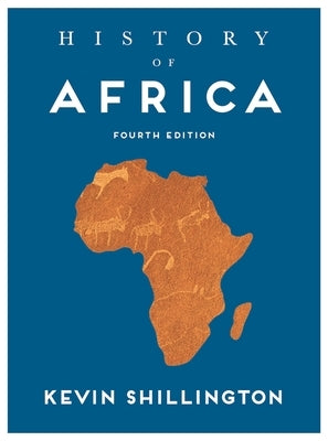 History of Africa by Shillington, Kevin