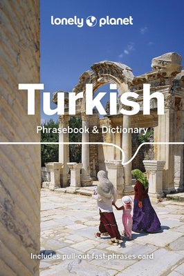 Lonely Planet Turkish Phrasebook & Dictionary by Kurklu, Arzu