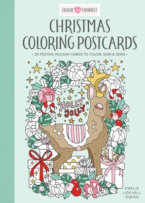 Christmas Coloring Postcards: 20 Festive Holiday Cards to Color, Sign, and Send by Ãberg, Emelie LidehÃ¤ll