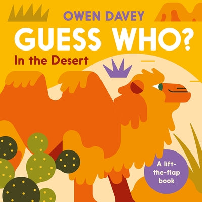 Guess Who? in the Desert by Davey, Owen