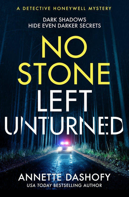 No Stone Left Unturned by Dashofy, Annette