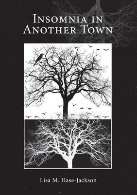 Insomnia in Another Town by Hase-Jackson, Lisa
