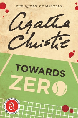 Towards Zero by Christie, Agatha