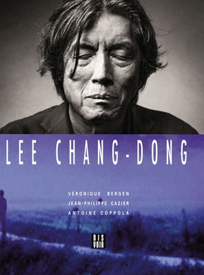 Lee Chang-Dong by Chang-Dong, Lee