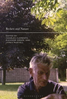 Beckett and Nature by Clements, Charles