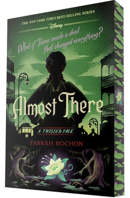 Almost There: A Twisted Tale by Rochon, Farrah