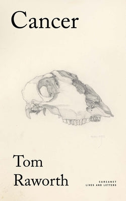 Cancer by Raworth, Tom