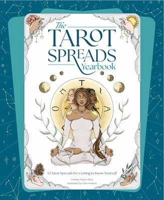 The Tarot Spreads Yearbook by Mizzi, Chelsey Pippin