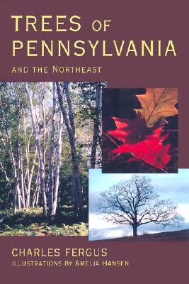 Trees of Pennsylvania by Fergus, Charles