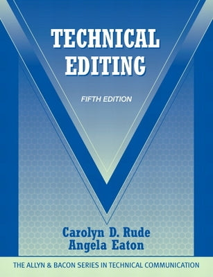Technical Editing by Rude, Carolyn