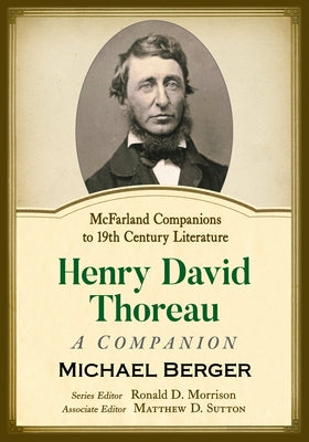 Henry David Thoreau: A Companion by Berger, Michael
