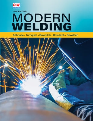 Modern Welding by Bowditch, William A.