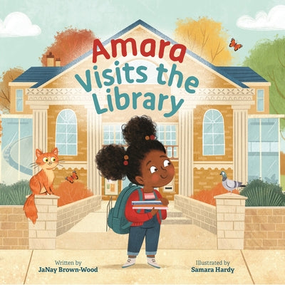 Amara Visits the Library by Brown-Wood, Janay