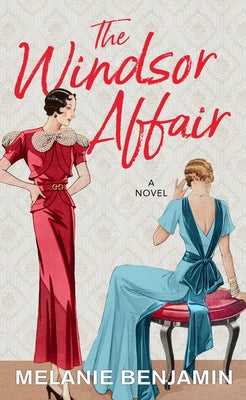 The Windsor Affair by Benjamin, Melanie