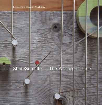 Shim Sutcliffe: The Passage of Time by Shim, Brigitte