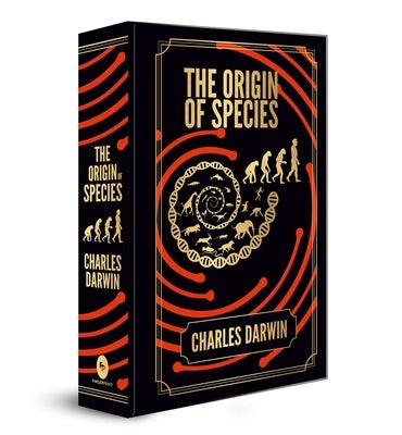 The Origin of Species: Deluxe Hardbound Edition by Darwin, Charles