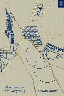 Maintenance of Everything: Part One by Brand, Stewart