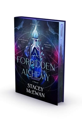 A Forbidden Alchemy by McEwan, Stacey