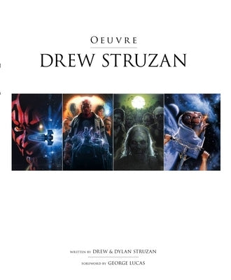 Drew Struzan: Oeuvre by Struzan, Drew