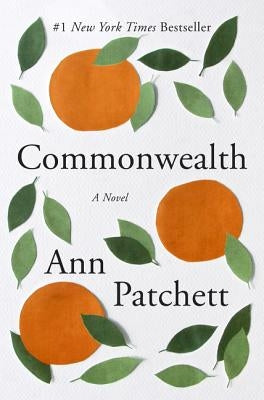 Commonwealth by Patchett, Ann