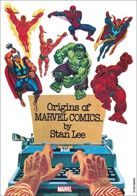 Origins of Marvel Comics by Lee, Stan