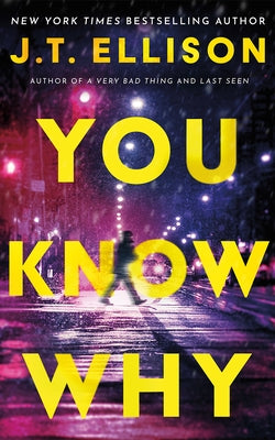 You Know Why by Ellison, J. T.