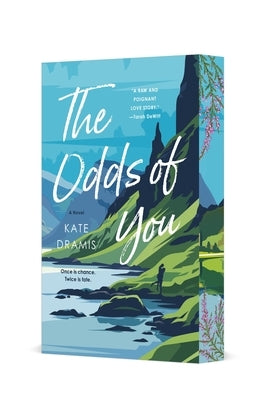 The Odds of You by Dramis, Kate
