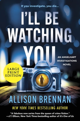 I'll Be Watching You by Brennan, Allison