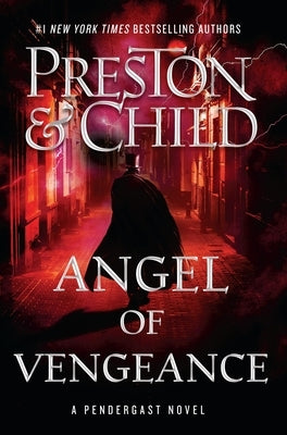 Angel of Vengeance: Volume 22 by Preston, Douglas